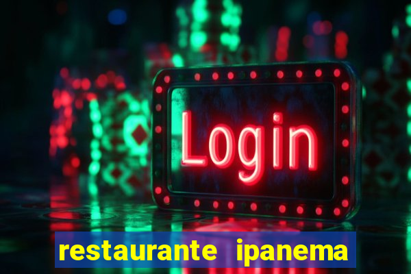 restaurante ipanema porto alegre