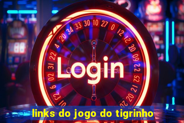 links do jogo do tigrinho