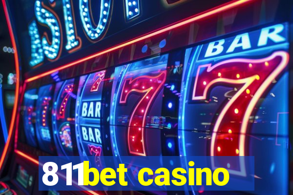 811bet casino