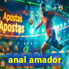 anal amador