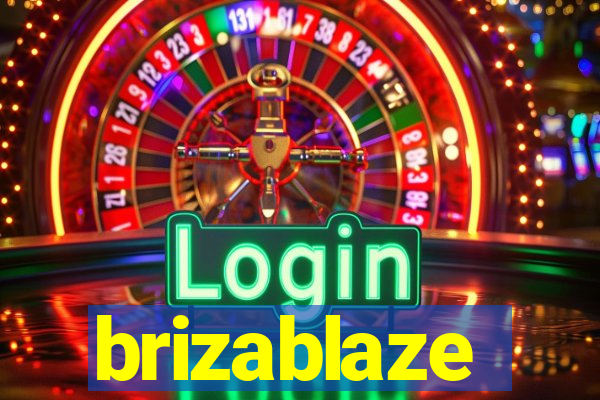 brizablaze