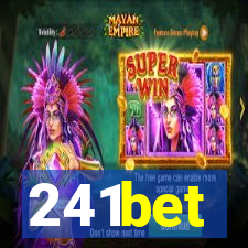 241bet