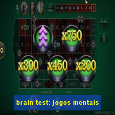 brain test: jogos mentais