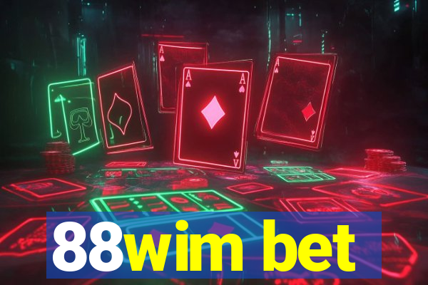 88wim bet