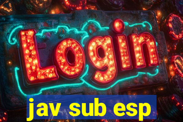 jav sub esp