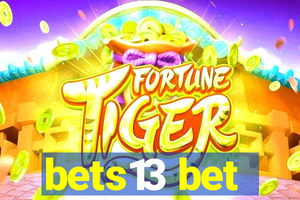 bets13 bet