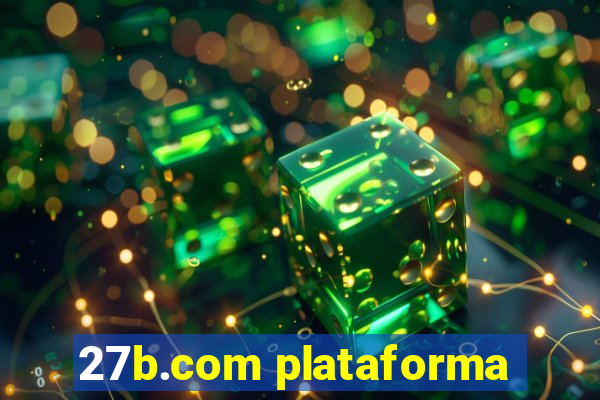 27b.com plataforma