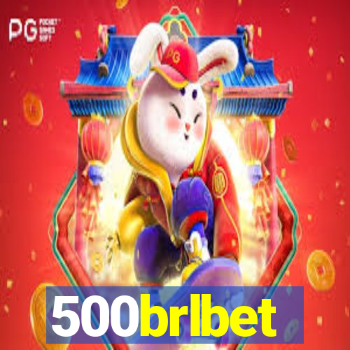 500brlbet