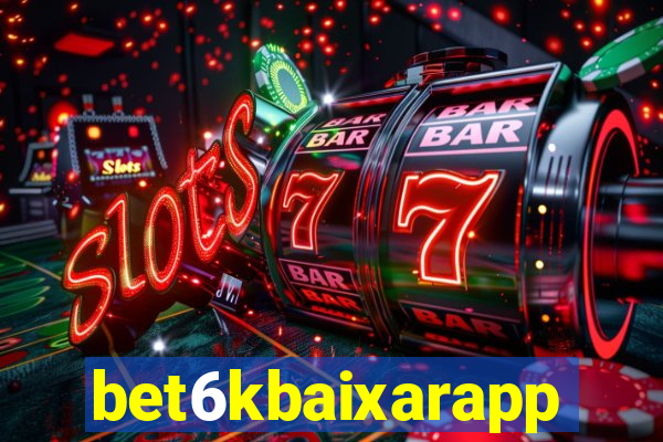 bet6kbaixarapp