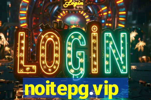 noitepg.vip