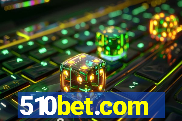 510bet.com