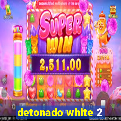 detonado white 2