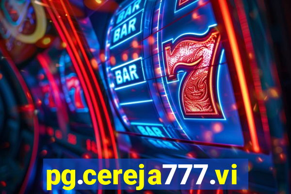 pg.cereja777.vip