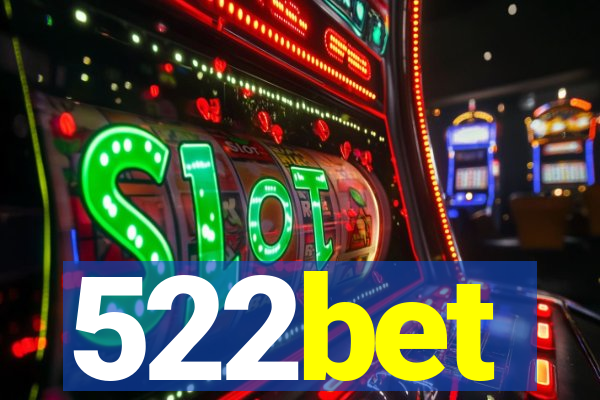 522bet