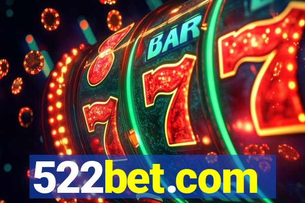 522bet.com