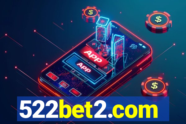 522bet2.com