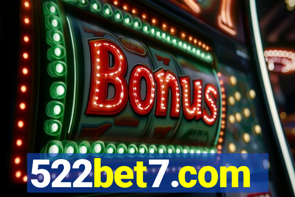 522bet7.com