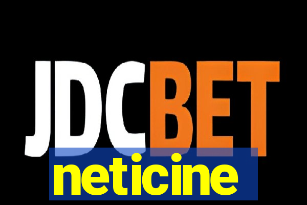 neticine