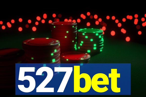 527bet