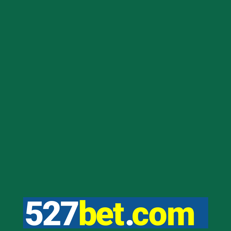 527bet.com