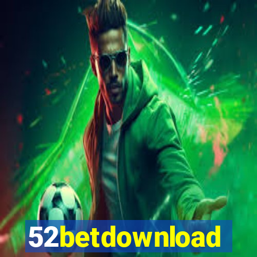 52betdownload