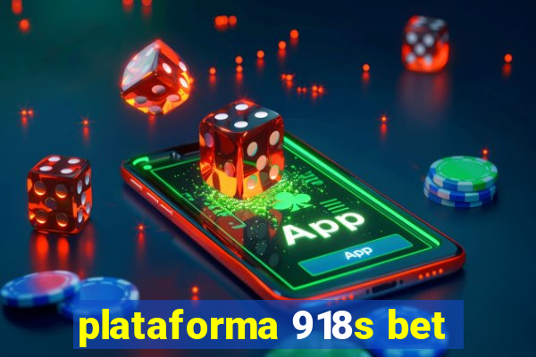 plataforma 918s bet