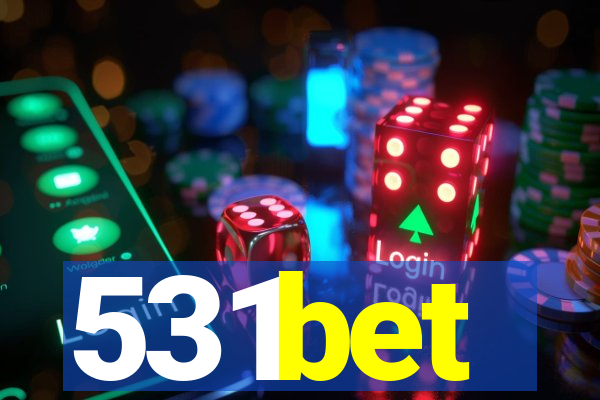 531bet