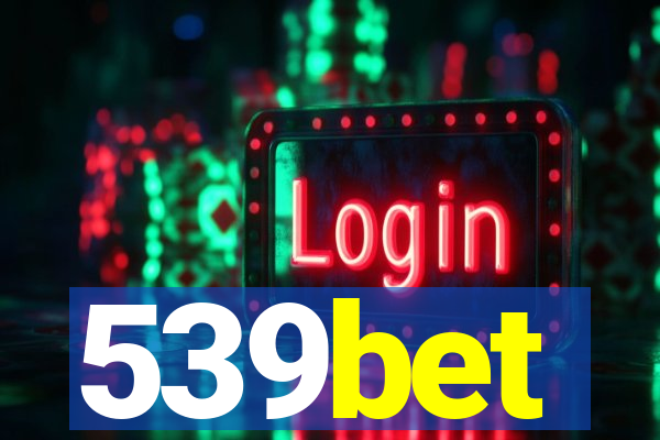 539bet