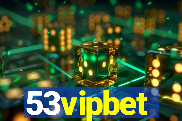 53vipbet