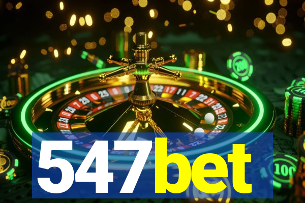 547bet