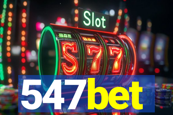 547bet