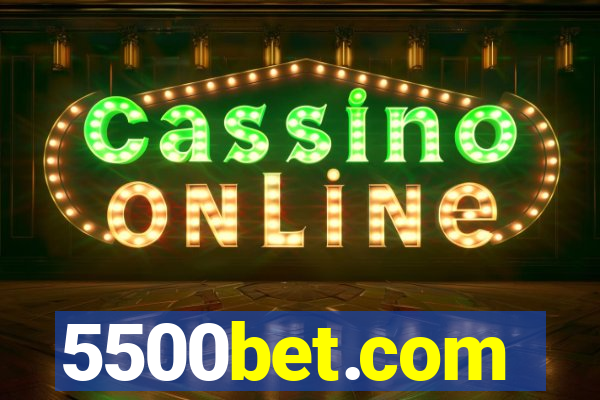 5500bet.com