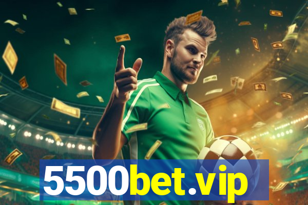 5500bet.vip