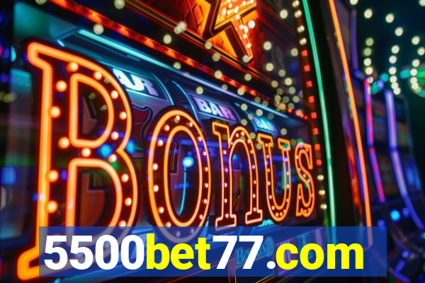 5500bet77.com