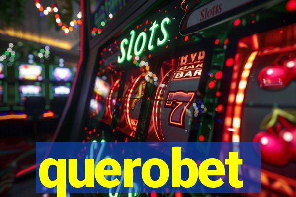 querobet