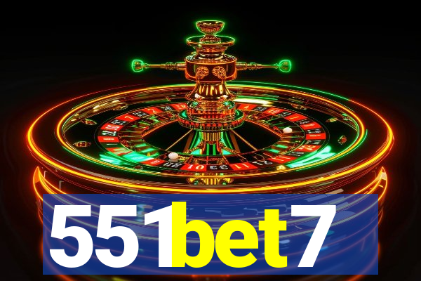 551bet7