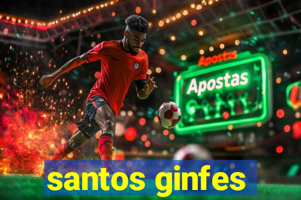 santos ginfes