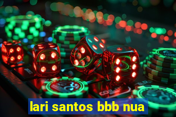 lari santos bbb nua