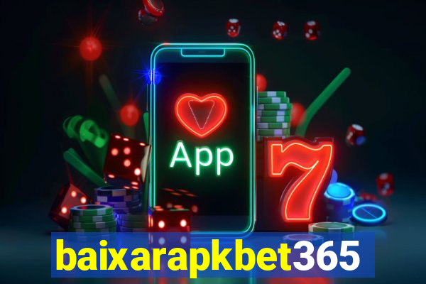 baixarapkbet365