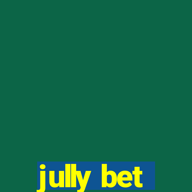 jully bet