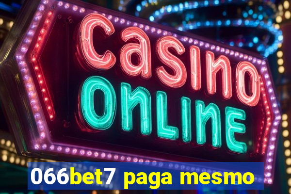 066bet7 paga mesmo