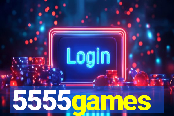 5555games