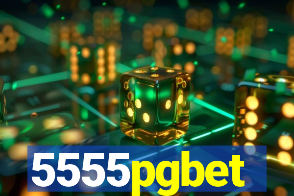 5555pgbet