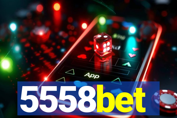 5558bet