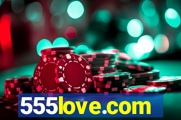 555love.com