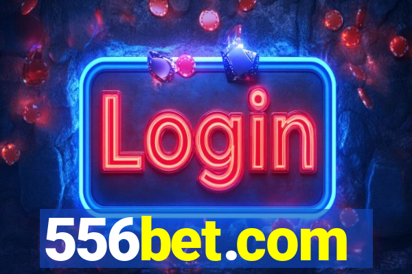 556bet.com