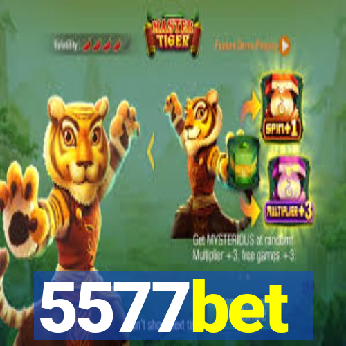 5577bet