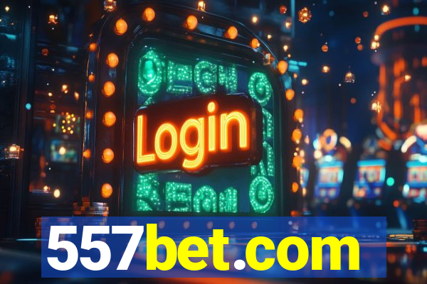 557bet.com