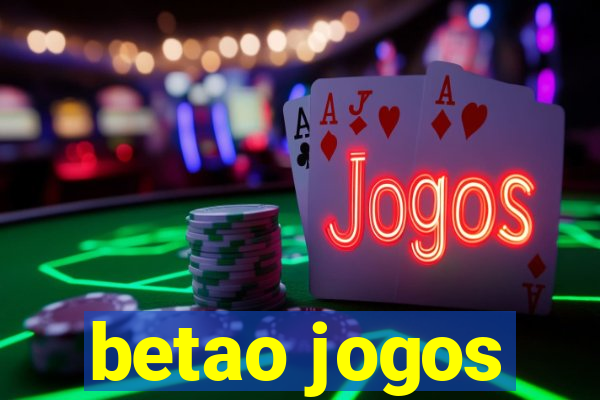 betao jogos