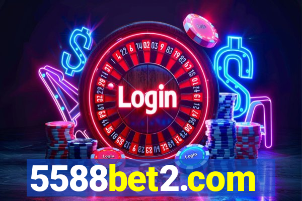 5588bet2.com